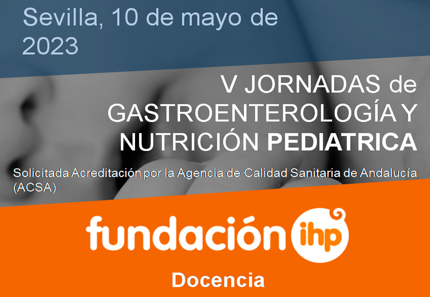 V Jornadas de Gastroenterología y Nutrición Pediátrica